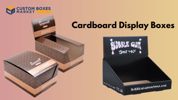 Prefer Custom Cardboard Display Boxes For Your Brand Growth